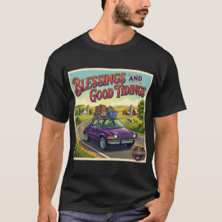 Zegeningen en Goede Tijdingen T-shirt