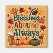 Zegeningen in overvloed altijd herfstontwerp magneet (Voorkant)