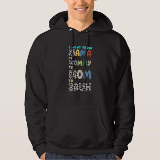 Zeggen dat ik ging van mama naar mammie naar moede hoodie