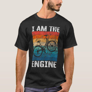 Zeggend  Ik Ben De Motor voor Wielrenner Fan 16 T-shirt