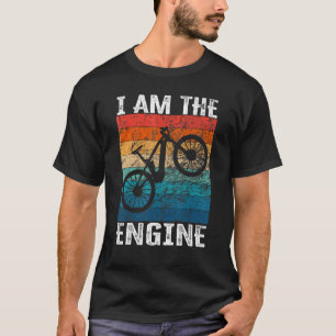 Zeggend  Ik Ben De Motor voor Wielrenner Fan 19 T-shirt