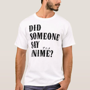 Zei iemand anime grappig Katakana? T-shirt