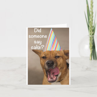 Zei iemand Cake? De Kaart van de verjaardag