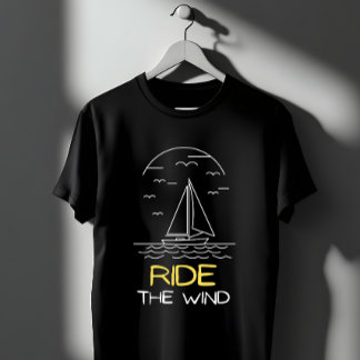 Zeilboot Ride The Wind T-shirt