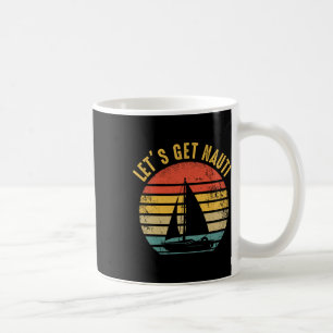 Zeilboot - Zeilboot Zeiler Let's Get N Koffiemok