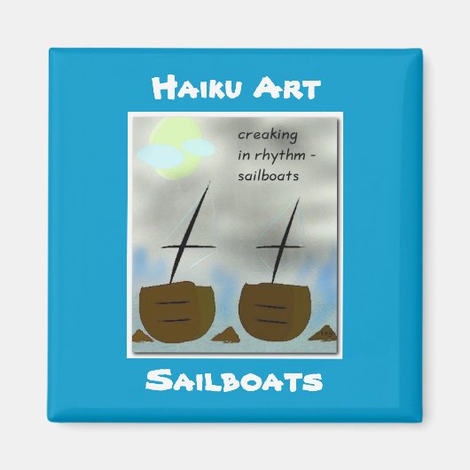 Zeilboten Haiku Art Magnet Magneet (Voorkant)