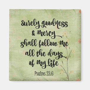 Zeker Goodness en Mercy Bible Verse Psalms Magneet