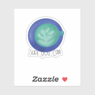 Zeker Kan Je Het Sticker