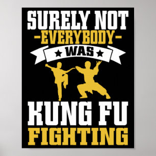 Zeker Niet Iedereen Was Kung Fu Vechtende Karate L Poster
