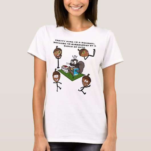 ZEKERHEID DAT IK EEN SQUIRREL BEN T-SHIRT (Voorkant)