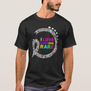 Zelden Zelden Ziektebewustzijn Ik hou van iemand Z T-shirt