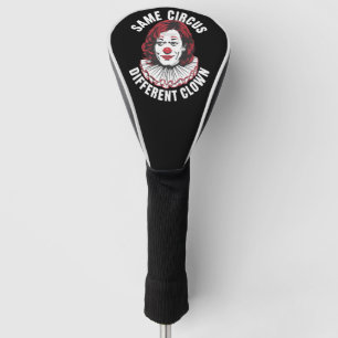 Zelfde Circus Andere Clown Anti Kamala 2024 Golfheadcover
