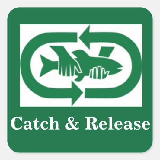 Zelfklever "Catch & Release" Vierkante Sticker (Voorkant)