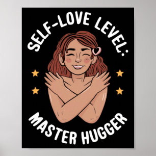 Zelfliefde Level Master Hugger Sticker Poster