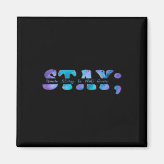 Zelfmoordpreventie Bewustzijn Blijf je verhaal nie Magneet