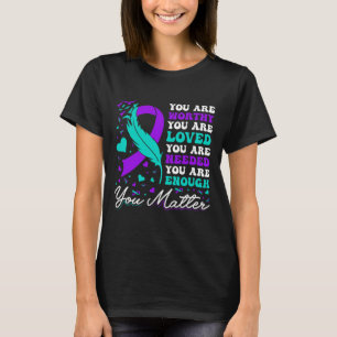 Zelfmoordpreventie waardig genoeg geliefd had je n t-shirt