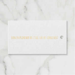 Zelfs in Vriendschap Folie Gift Label