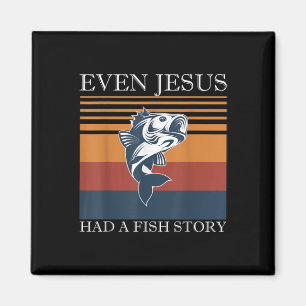 Zelfs Jesus had een visverhaal leuk Christelijk An Magneet