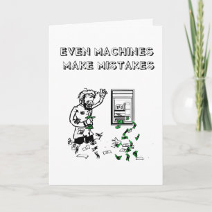 Zelfs machines maken fouten Wenskaart Kaart