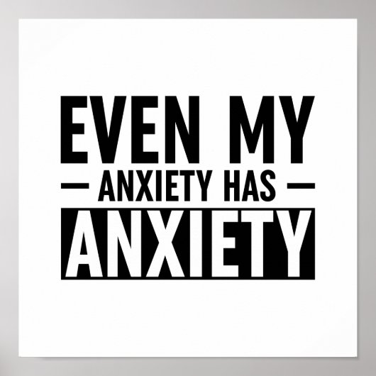 Zelfs mijn angst heeft angst poster (Voorkant)