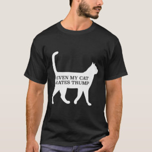 Zelfs Mijn Kat Haat Trump T-shirt