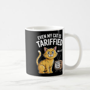 Zelfs Mijn Kat Is Getariffeerd Grappig Politiek An Koffiemok