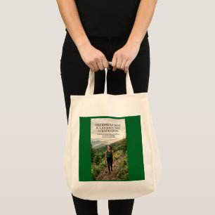 Zelfverbetering Is een Reis, Geen Bestemming Tote Bag