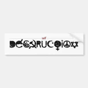 Zelfvernietiging Bumpersticker