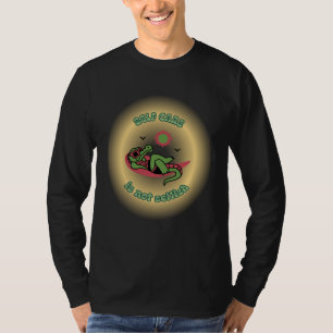 Zelfzorg is niet egoïstisch Geestelijke Gezondheid T-shirt