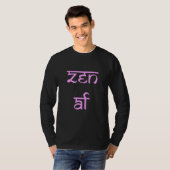 Zen AF Grappig T-shirt (Voorkant volledig)