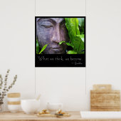 Zen Bouddha Ce que nous pensons devenir Poster (Cuisine)