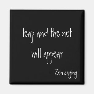 Zen Gezegde - Magneet