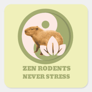 Zen Knaagdieren Nooit Stress Capybara Humor Vierkante Sticker