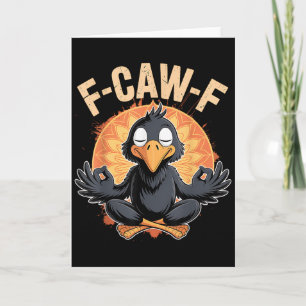 Zen Kraai F Kraai F Raaf Fcawf Grappige Meditatie Kaart
