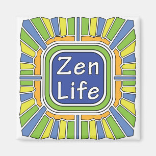 Zen Life voor mij Magneet