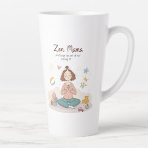 Zen Mama Kalm Moederschap Kunst Latte Mok