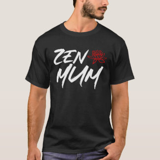 Zen Moeder Moederdag Meditatie en Yoga Moeder Meme T-shirt