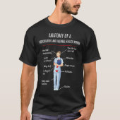 Zendige ANATOMIE VAN EEN PSYCHIATRISCHE EN MENTELE T-shirt (Voorkant)