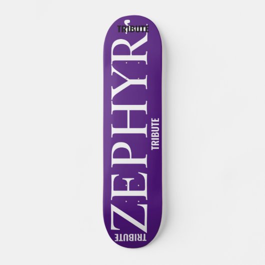 ZEPHYR HOMTE Skateboard (Recto)