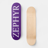 ZEPHYR HOMTE Skateboard (Recto)