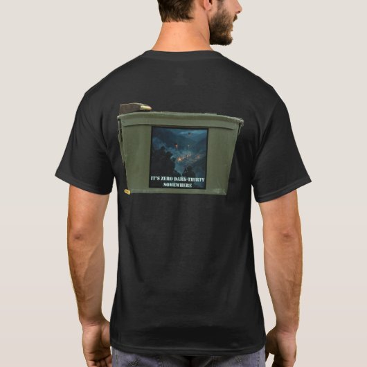 Zero Dark Thirty Ergens Mountain Ammo Can T-shirt (Achterkant)