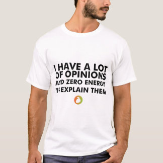 Zero Energy – Sarcastic Quote | Mango Drama T-shirt