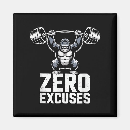 Zero Excuses Gorilla Gym Motivational Workout  Magneet (Voorkant)
