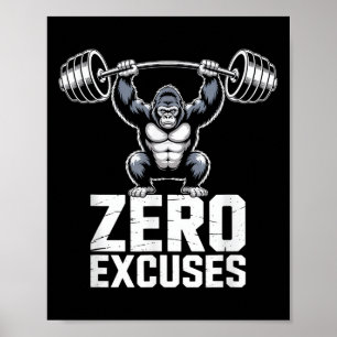 Zero Excuses Gorilla Gym Motiverende Workout Poster