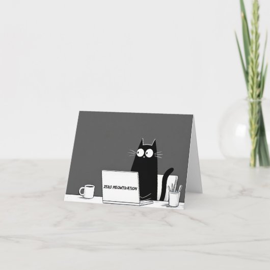 Zero Meowtivation Cat – Funny Lazy Work Cartoon Bedankkaart (Voorkant)
