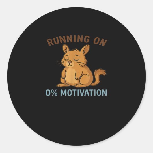 Zero Motivation  Ronde Sticker (Voorkant)