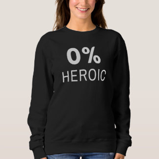 Zero Percent Heldhaftig 0 T-shirt