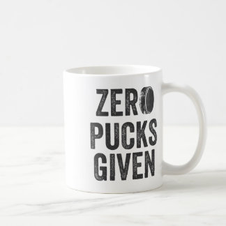 Zero Pucks Given Sarcastic Adult Hockey Men's Wome Koffiemok