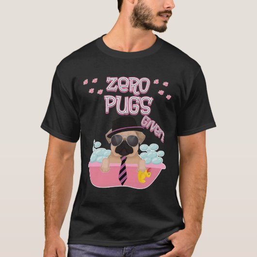Zero pugs gegeven Premium T-Shirt 334 (Voorkant)
