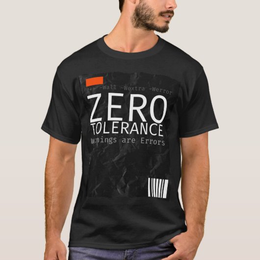 Zero Tolerance g++ Compiler C++ Developer T-Shirt (Voorkant)